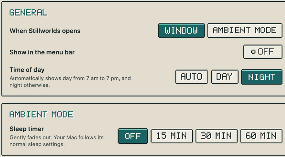Stillworlds Settings, Playback: when Stillworlds opens (Window or Ambient Mode), show in the menu bar, time of day (Auto, Day, Night) and the Ambient Mode sleep timer (Off, 15, 30 or 60 minutes).